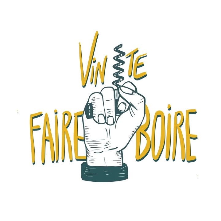 Vin te faire boire